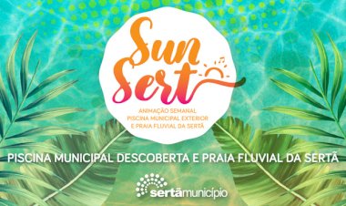 Sertã - SunSert termina a 1 de Setembro