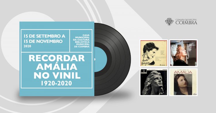 Coimbra recorda Amália no centenário do seu nascimento com mostra de capas de discos de vinil