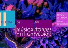 II Festival de Música Antiga de Torres Vedras está prestes a iniciar-se