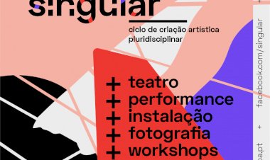 1ª edição do SINGULAR começa dia 19 de Outubro em Castelo Branco