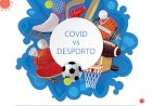 Seminário online“COVID-19 vs Desporto: A Retoma no Desporto, do Escolar ao Federado”