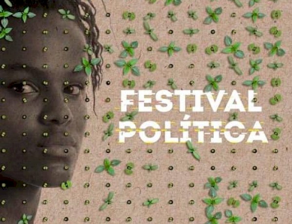 Festival Política 2021 sob o tema “Fronteiras”