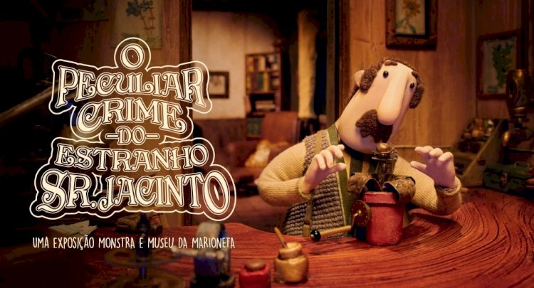 O Peculiar Crime do Estranho Sr. Jacinto inaugura no Museu da Marioneta