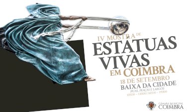 Mostra de Estátuas Vivas regressa às ruas, praças e largos da Baixa no próximo sábado