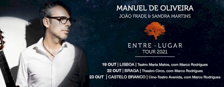 Manuel de Oliveira | ENTRE-LUGAR ao vivo | Convidado Marco Rodrigues