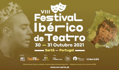 Sertã recebe  VIII Festival Ibérico de Teatro  de 30 a 31 de Outubro