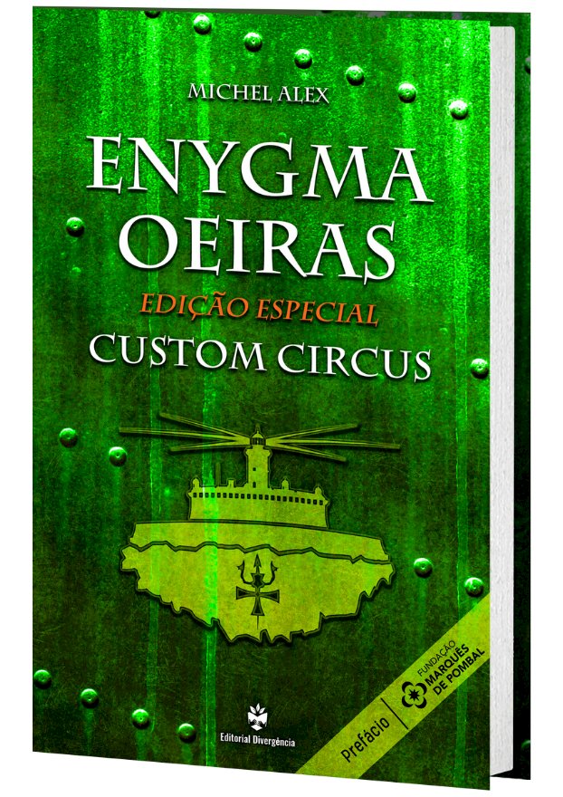 Custom Circus Apresenta "ENYGMA OEIRAS"