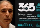 Rodrigo Guedes de Carvalho é o convidado de “365 Dias de Romance” na Casa Ermelinda Freitas