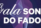 Gala Sons do Fado a 4 Dezembro  no Auditório Carlos do Carmo em Lagoa