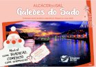 Passeios de galeão mostram iluminação natalícia de Alcácer do Sal