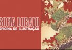 Gosta de Mitologia e Arte Fantástica? Participe na Oficina de Ilustração com Sofia Lobato!