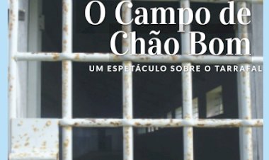 Grândola apresenta “O Campo de Chão Bom”