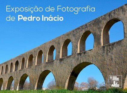 “Aquedutos de Portugal. Água e Património”, exposição em Palmela a partir de 1 de Abril