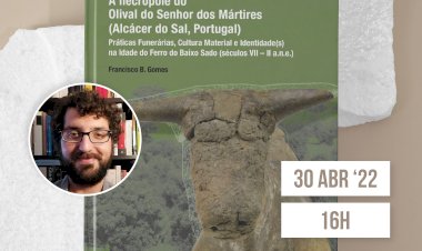 Alcácer do Sal apresenta Monografia da Necrópole do Olival do Senhor dos Mártires