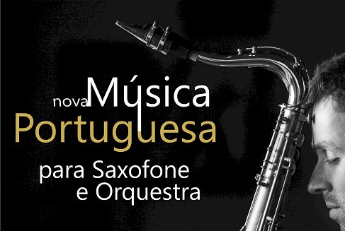 “Nova Música Portuguesa para Saxofone e Orquestra” em Palmela