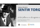Exposição de fotografia “Sentir Torga” na Galeria Pinho Dinis em Coimbra