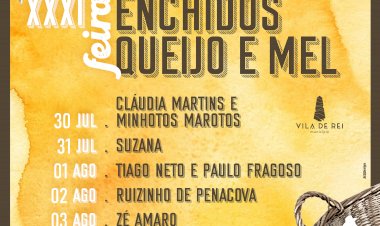 XXXI Feira de Enchidos, Queijo e Mel tem início a 30 de Julho