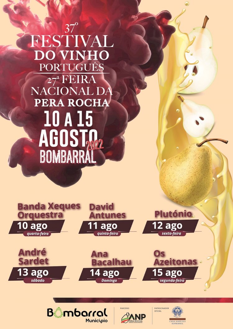 37º Festival do Vinho Português e 27ª Feira Nacional da Pera Rocha regressam a 10 de Agosto