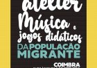 D. Pedro V acolhe “I Ateliê de música e jogos didáticos da população migrante”