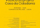 Apresentação Pública do projecto Casa da Cidadania em Lagoa