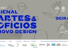 Oeiras recebe 1ª Bienal Artes & Ofícios