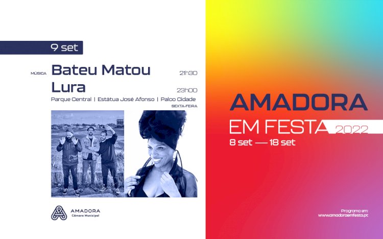 Bateu Matou,  MGDRV e Héber Marques no Amadora em Festa 2022