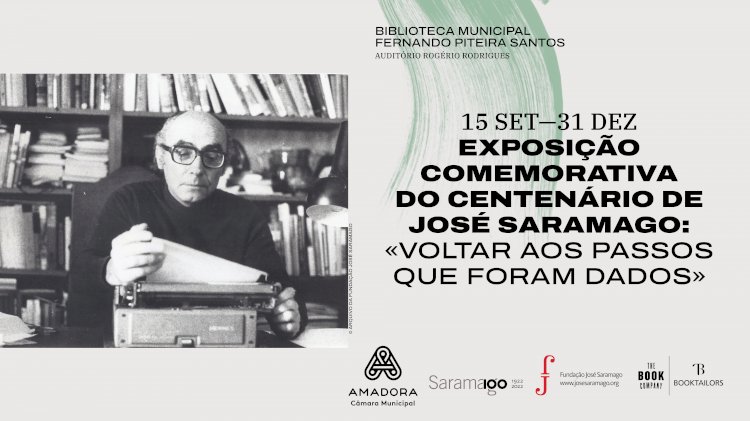 Exposição comemorativa do Centenário de José Saramago