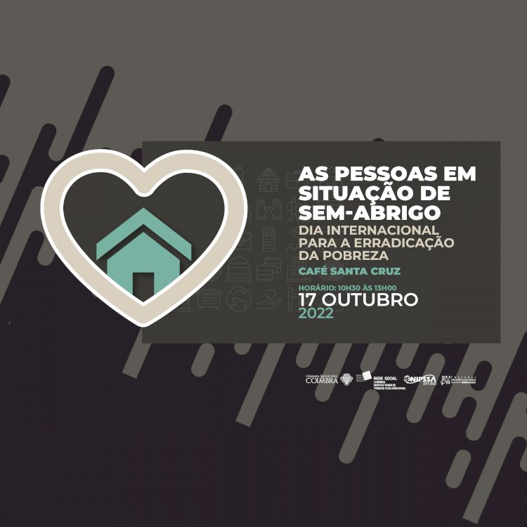 CM de Coimbra assinala Dia Internacional da Erradicação da Pobreza