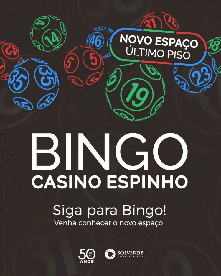Bingo inaugura novo espaço no Casino Espinho