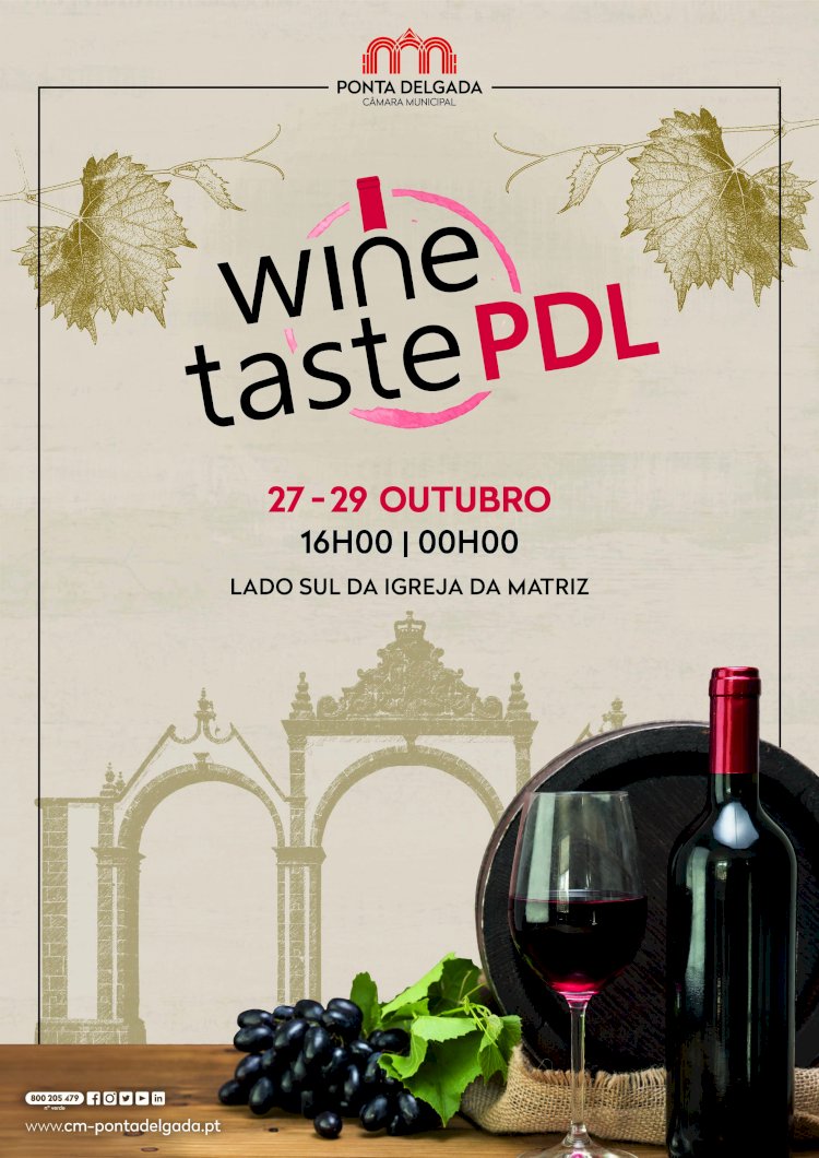 Wine Taste PDL de 27 a 29 de outubro no centro histórico de Ponta Delgada