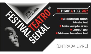39.º Festival de Teatro do Seixal