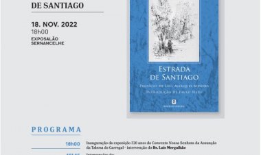 Município de Sernancelhe reedita “Estrada de Santiago”, obra centenária de Aquilino Ribeiro