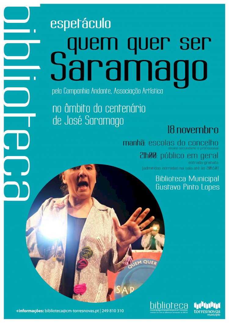 Biblioteca Municipal assinala centenário de José Saramago com espectáculo «Quem quer ser Saramago?»