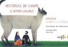 Exposição "Histórias do Campo e outros lugares"