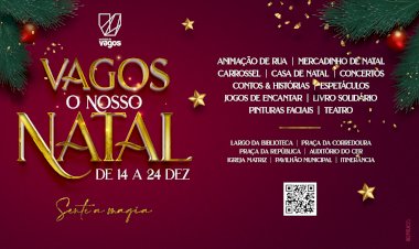 “Vagos, o Nosso Natal!”
