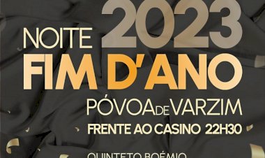 Venha começar o Novo Ano na Póvoa de Varzim!