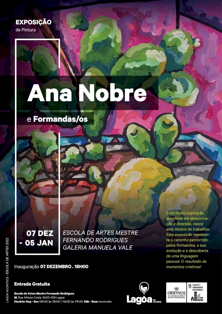 Exposição de Pintura “Ana Nobre e Formandas/os” em Lagoa