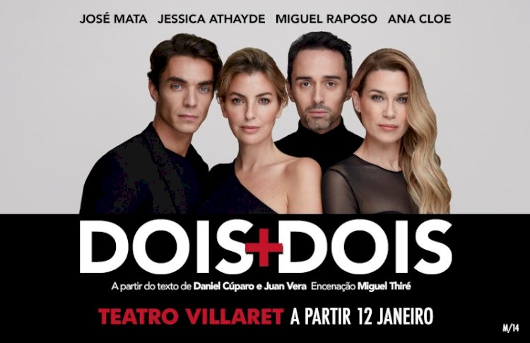 Ana Cloe, Jessica Athayde, José Mata e Miguel Raposo juntos em DOIS + DOIS