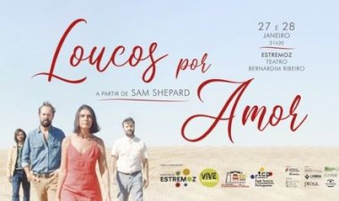 Loucos por Amor volta ao Teatro Bernardim Ribeiro