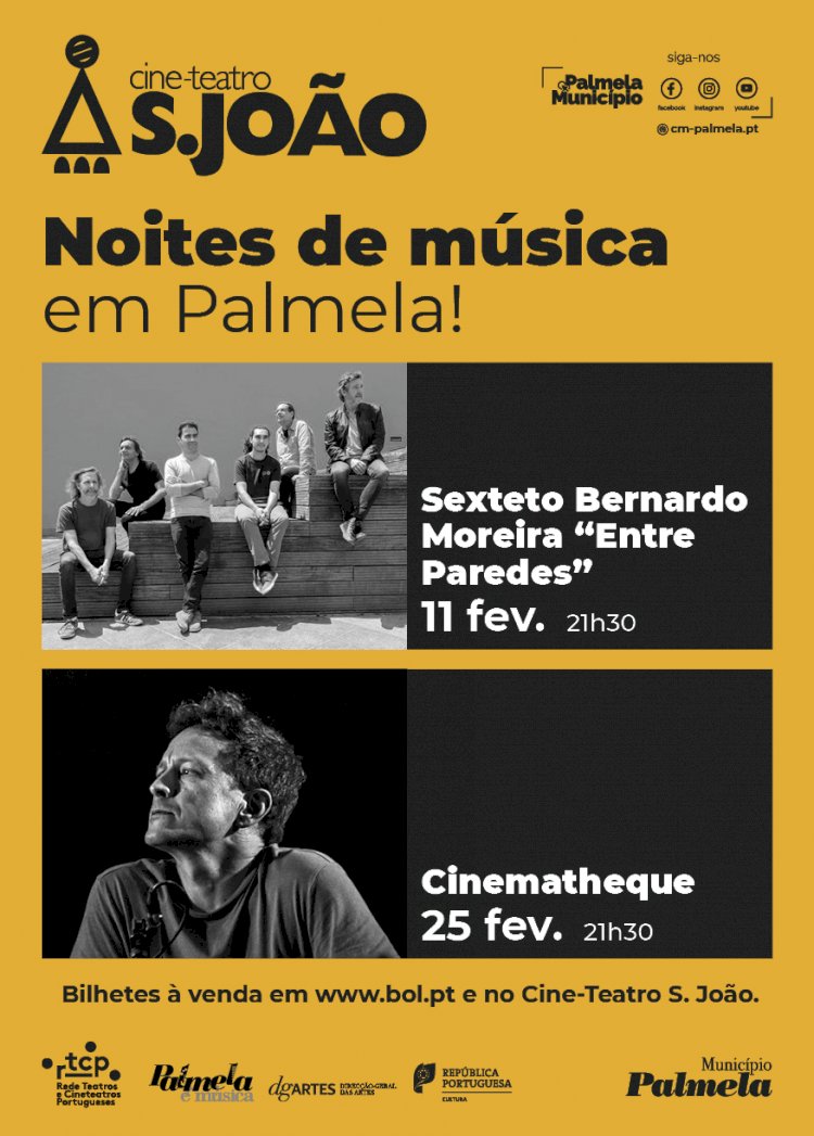 Palmela É Música! Sexteto Bernardo Moreira e Jorge Moniz no Cine-Teatro S. João