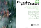 Biblioteca Municipal recebe Exposição ‘Florestas para o Futuro’