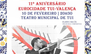 Concerto de Celebração do 11º Aniversário da Eurocidade Tui Valença
