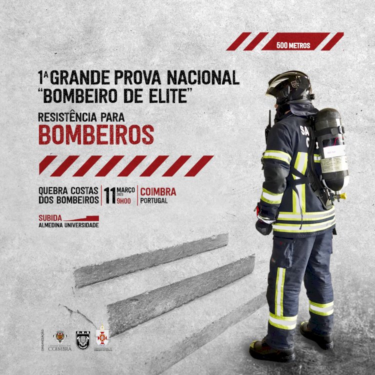 Bombeiros Sapadores de Coimbra organizam prova nacional de resistência
