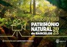 Concurso de Fotografia e Vídeo "Património Natural e Ambiental de Barcelos"