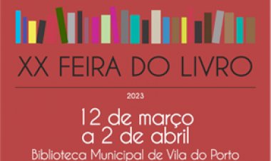Município de Vila do Porto promove a XX Feira do Livro