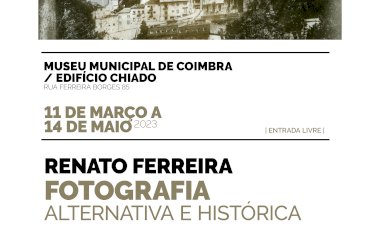 Edifício Chiado acolhe exposição de fotografia de Renato Ferreira a partir de 11 de Março