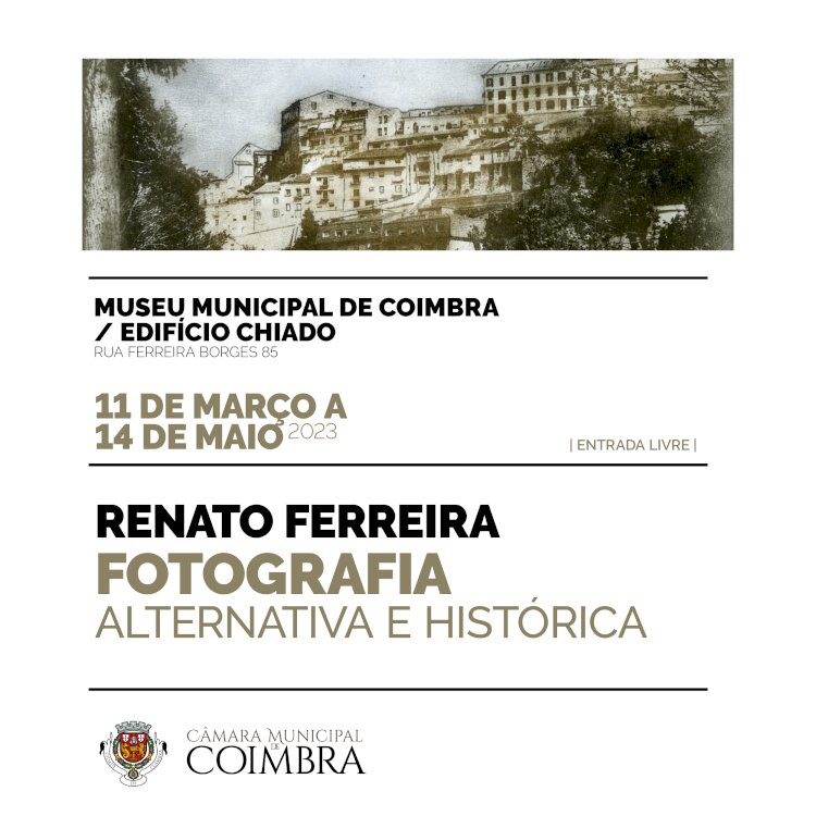 Edifício Chiado acolhe exposição de fotografia de Renato Ferreira a partir de 11 de Março