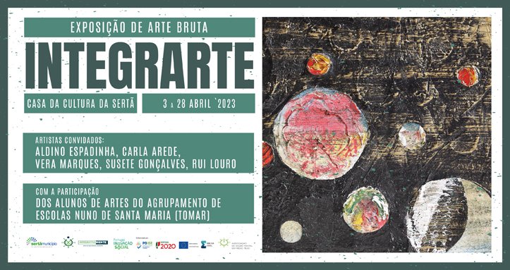 “IntegrArte” em exposição na Casa da Cultura da Sertã em Abril