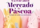Mercado de Páscoa alargado a quatro dias, com mais expositores e animação