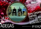 Jazz nas Adegas com Nuno Carpinteiro Quarteto